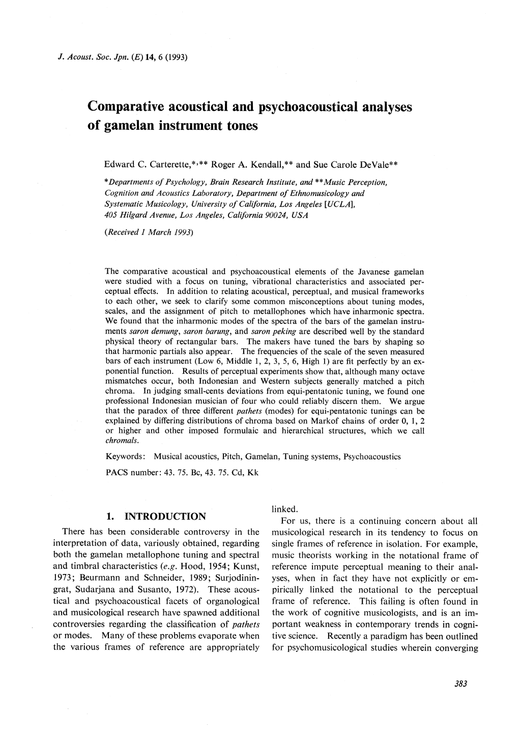 Comparative Acoustical and Psychoacoustical Analyses of Gamelan Instrument Tones