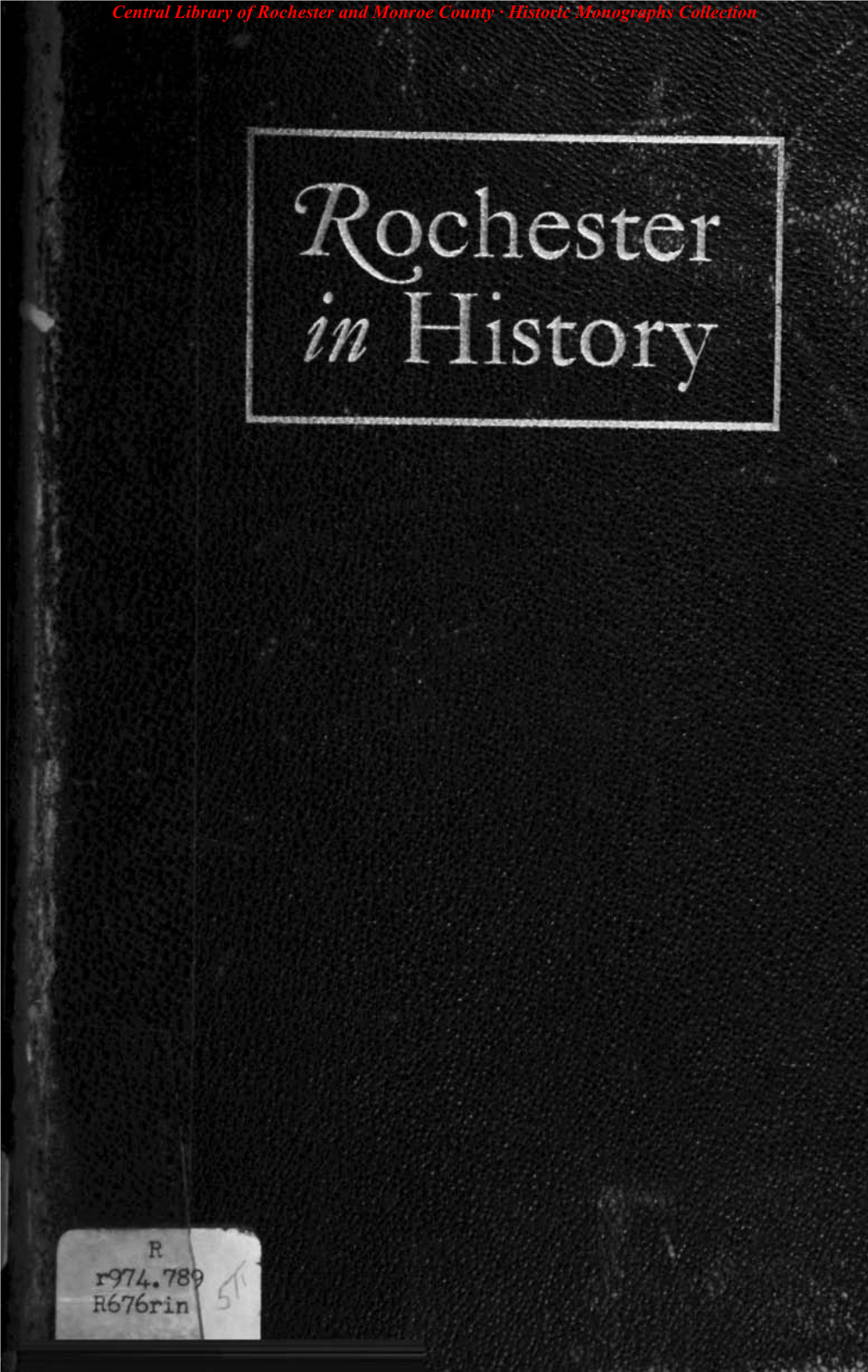 In History Central Library of Rochester and Monroe County · Historic Monographs Collection