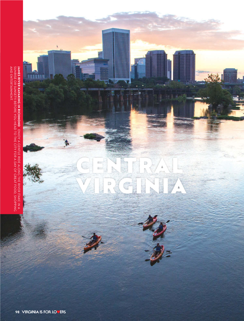 CENTRAL VIRGINIA Region Is Close to Almost Anything in the State