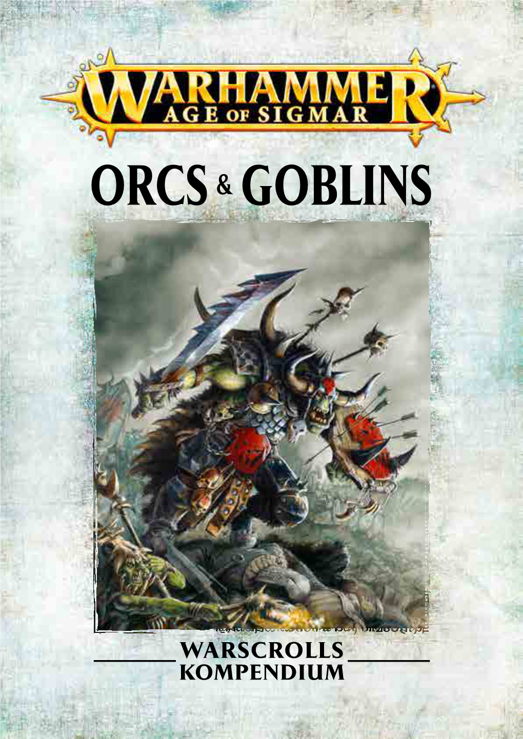 Orcs& Goblins