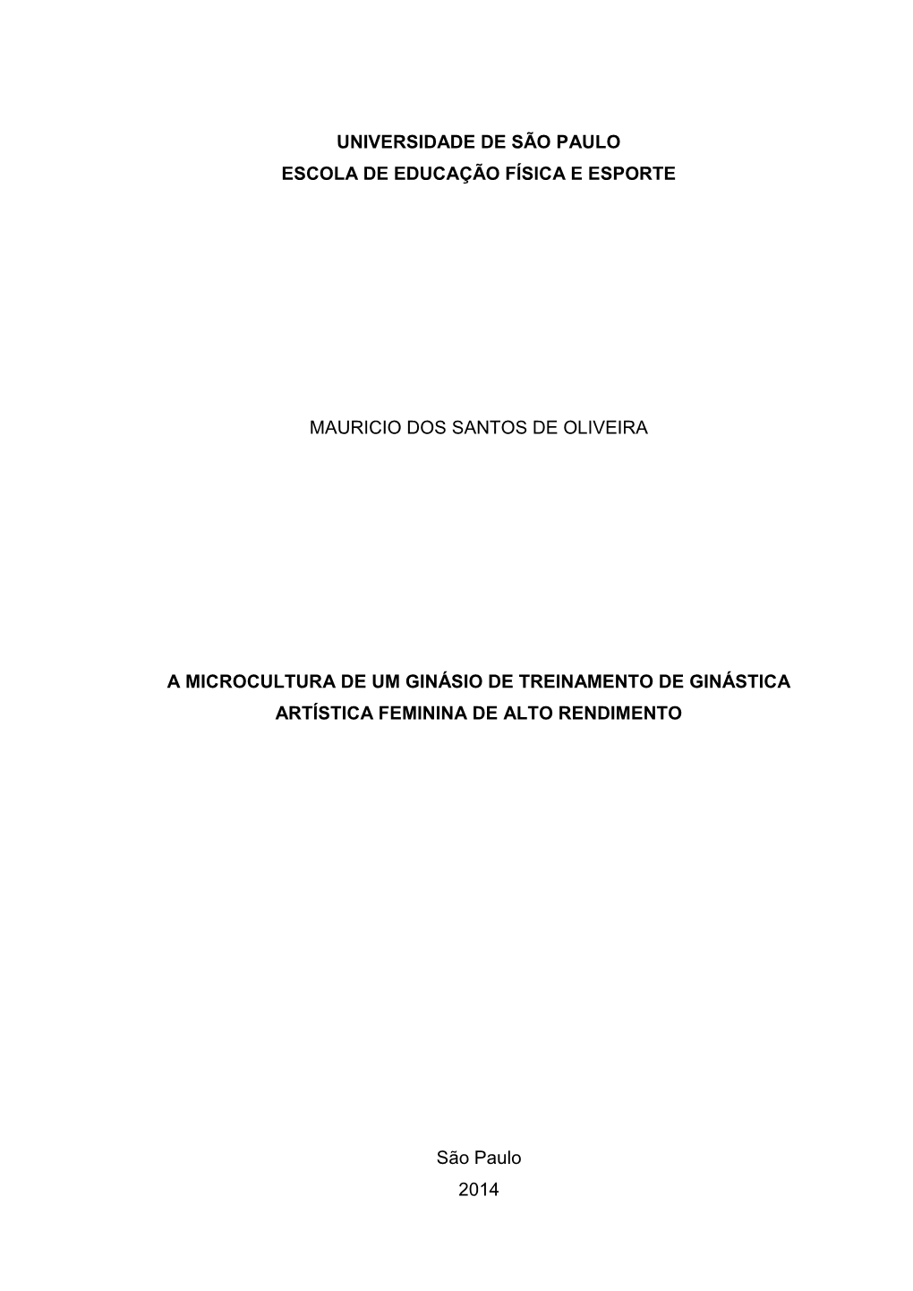 Universidade De São Paulo Escola De Educação Física E Esporte