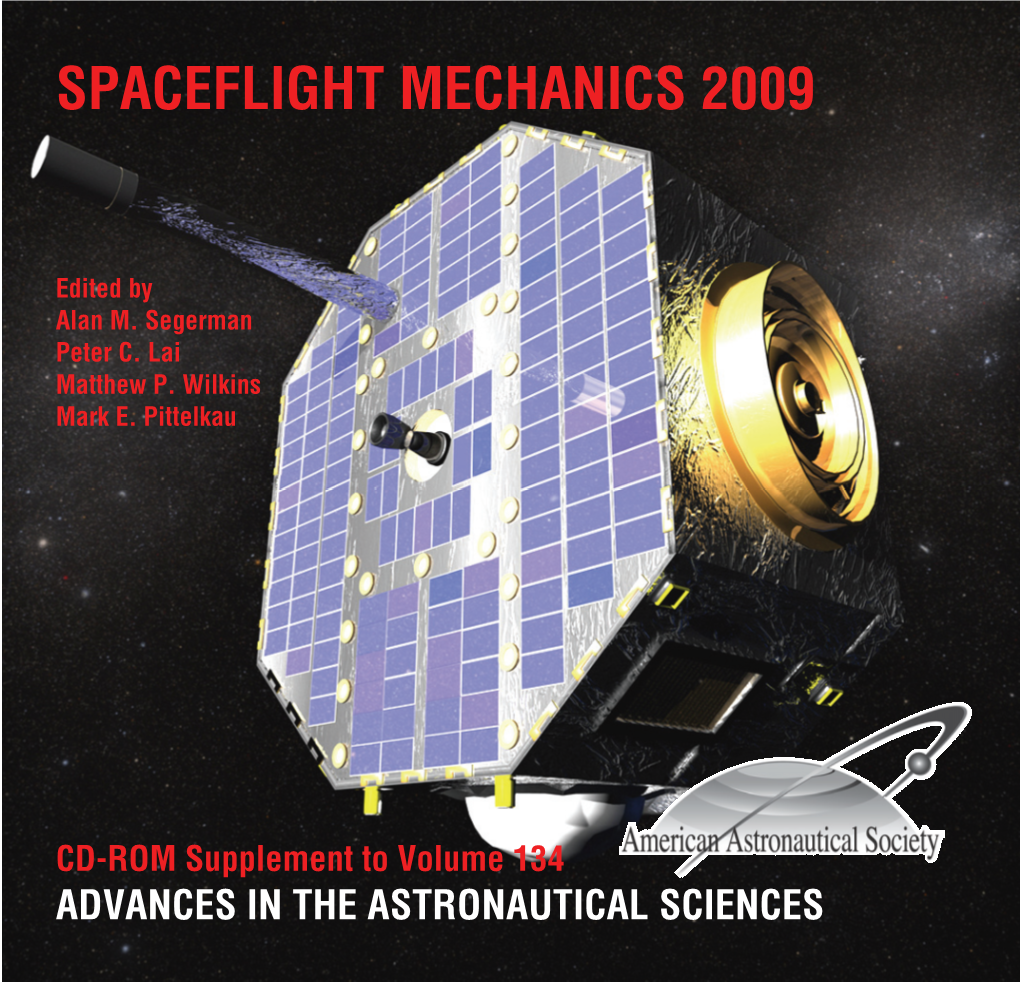 Spaceflight Mechanics 2009