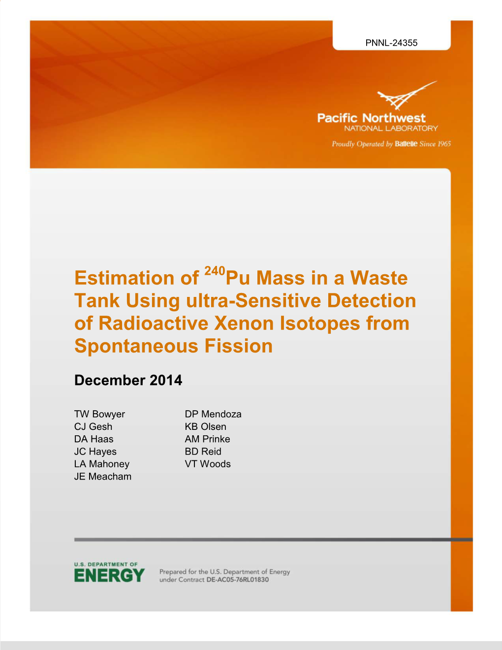 Estimation of 240Pu Mass in a Waste Tank Using Ultra-Sensitive Detection of Radioactive Xenon Isotopes from Spontaneous Fission