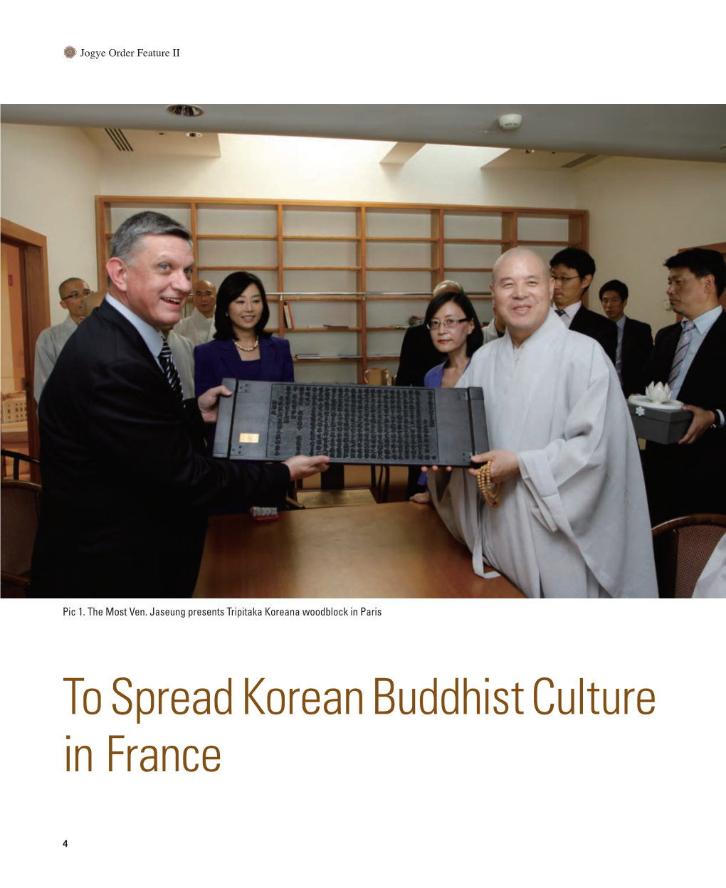 To Spread Korean Buddhist Culture in France