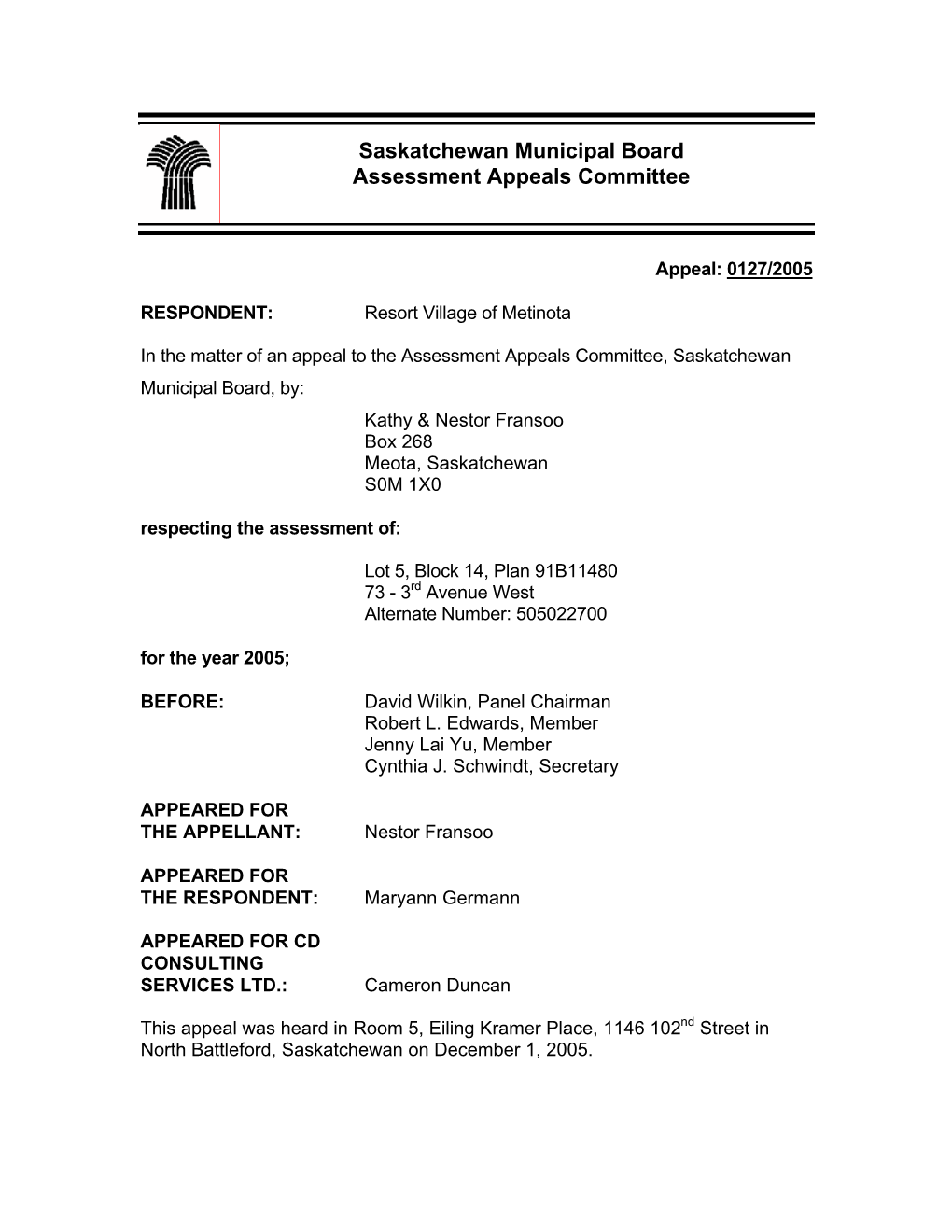 Saskatchewan Municipal Board Assessment Appeals Committee