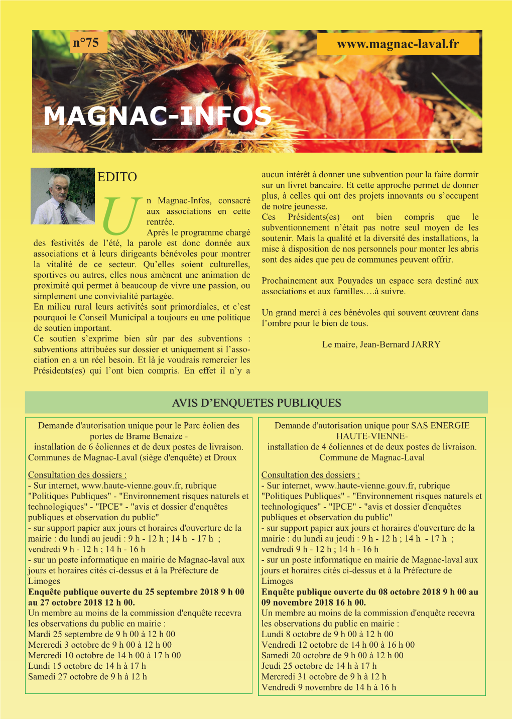 U N Magnac-Infos, Consacré