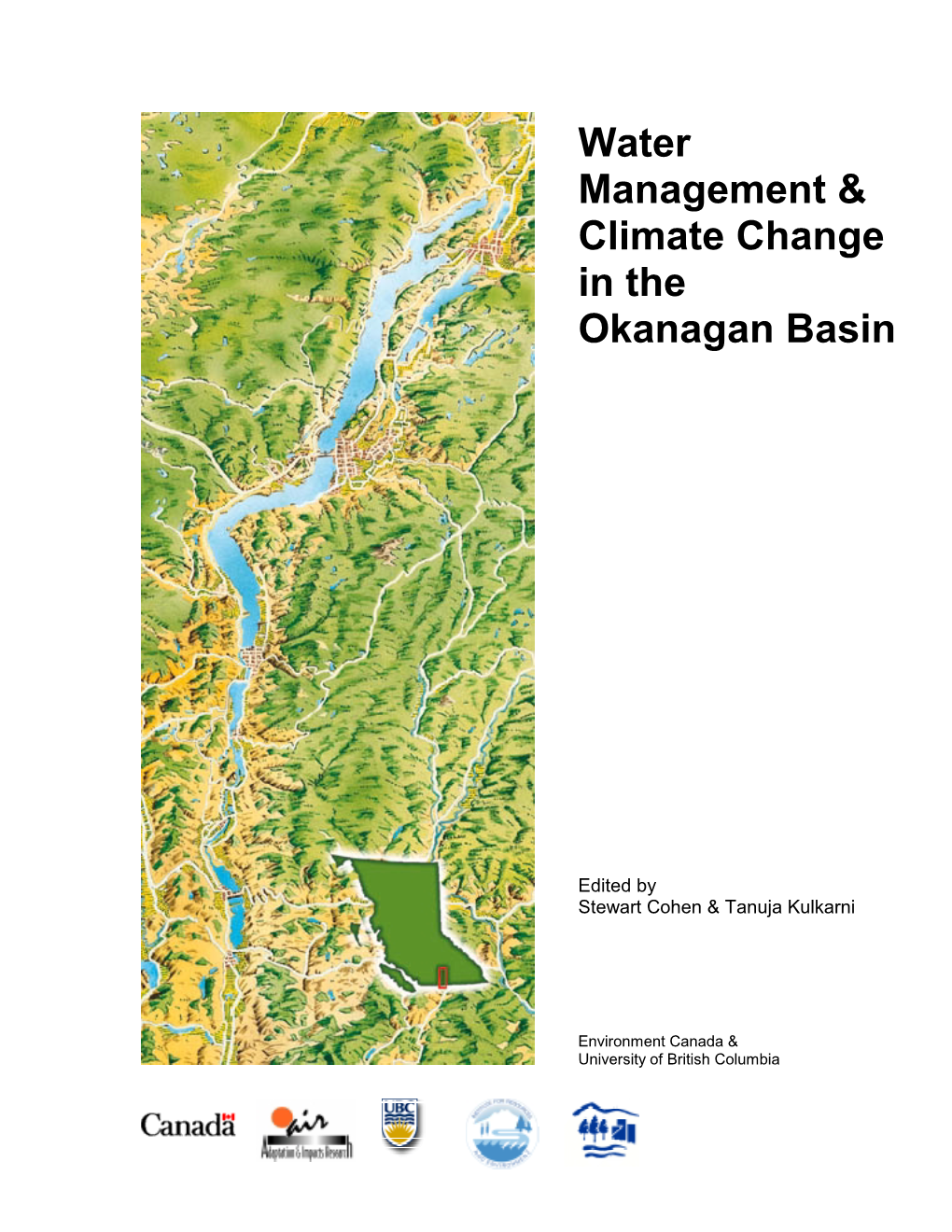 Water Management & Climate Change in the Okanagan Basin