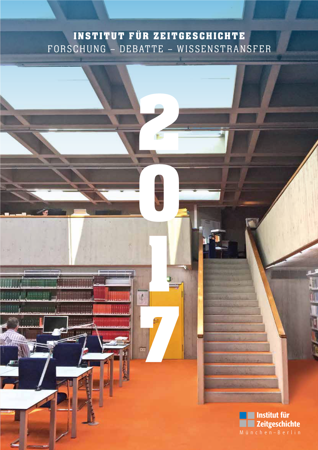 Jahresbericht 2017 2 Institut Für Zeitgeschichte
