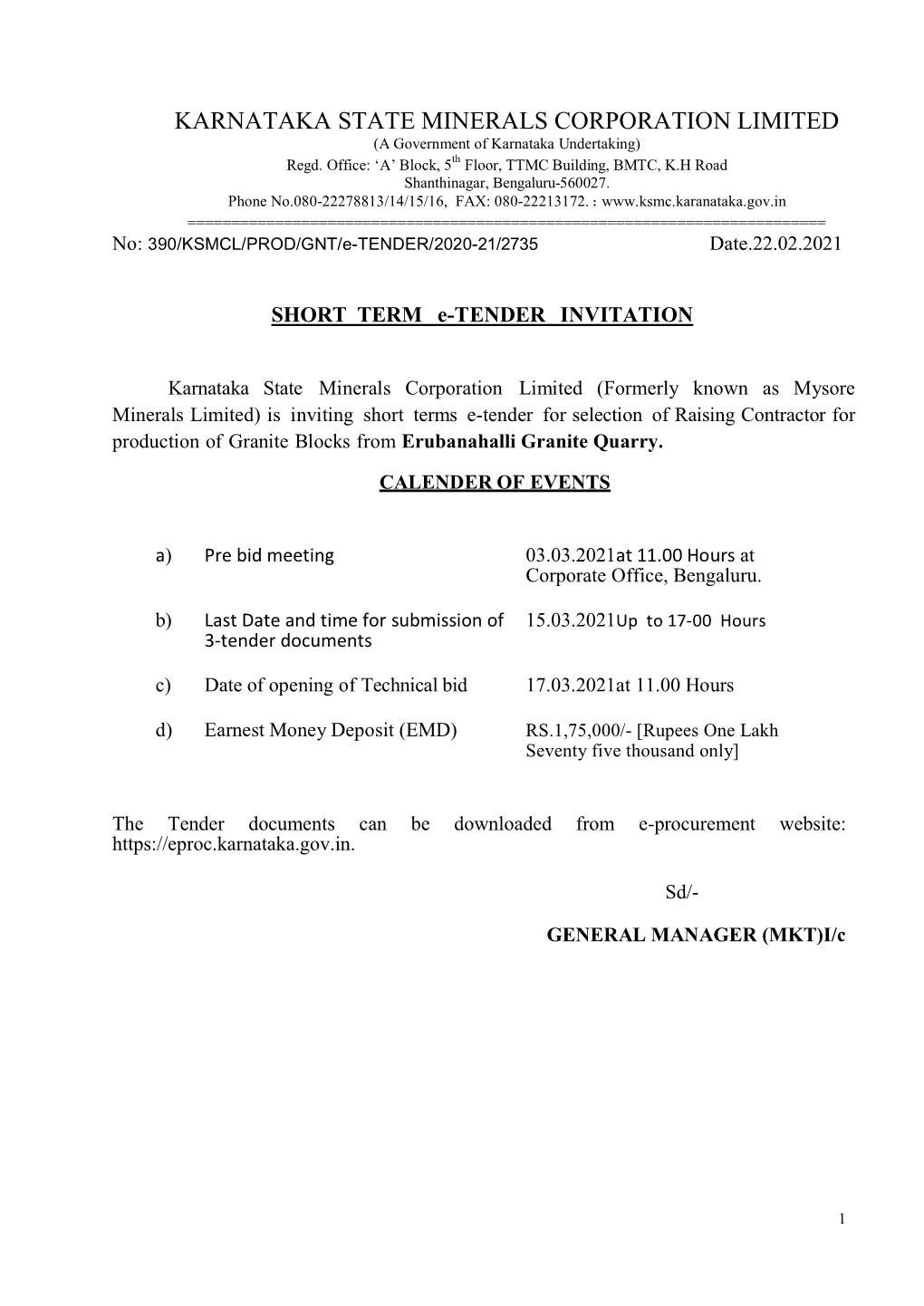 KARNATAKA STATE MINERALS CORPORATION LIMITED (A Government of Karnataka Undertaking) Regd