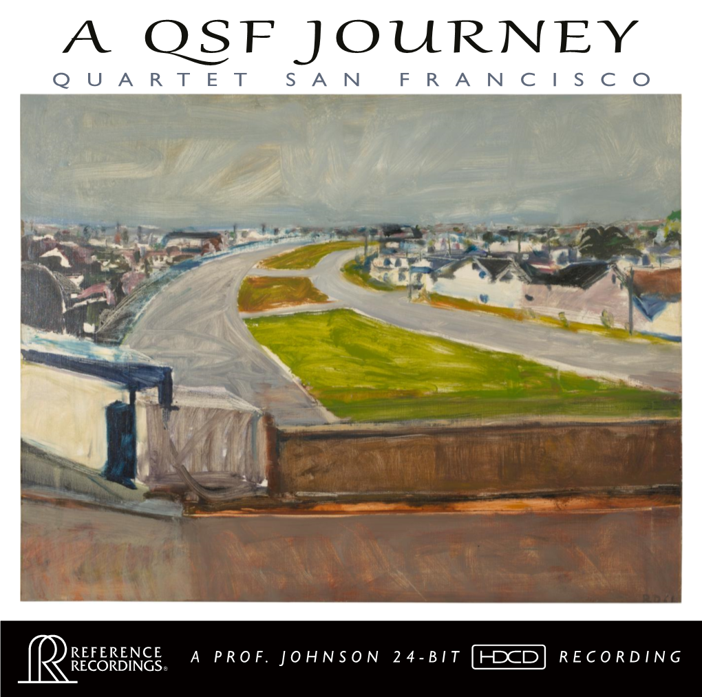 A Qsf Journey Q U a R T E T S a N F R a N C I S C O