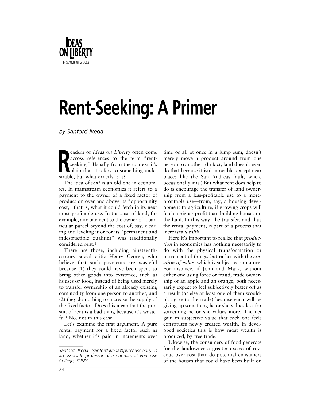 Rent-Seeking: a Primer by Sanford Ikeda