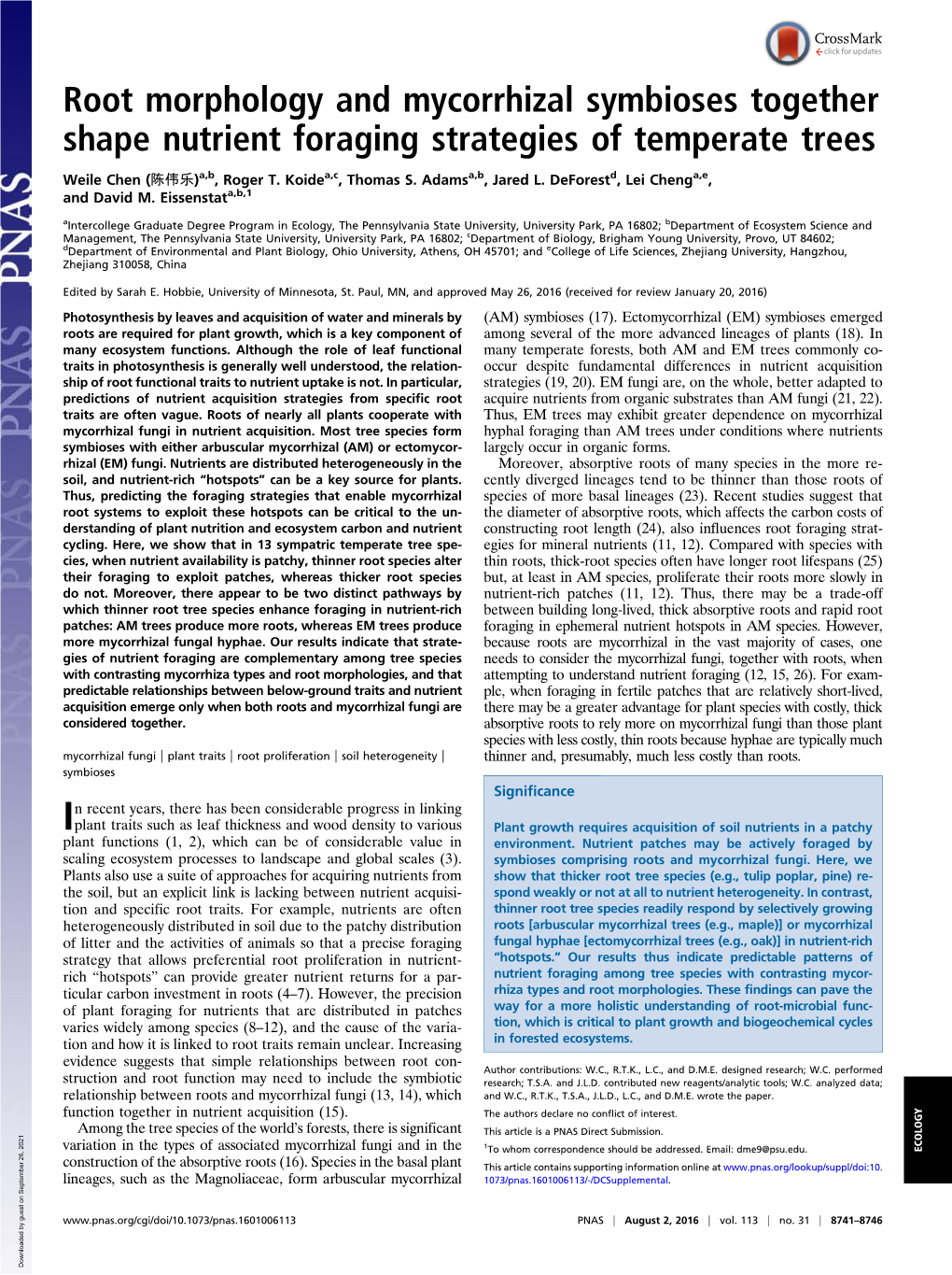 Root Morphology and Mycorrhizal Symbioses Together Shape Nutrient Foraging Strategies of Temperate Trees