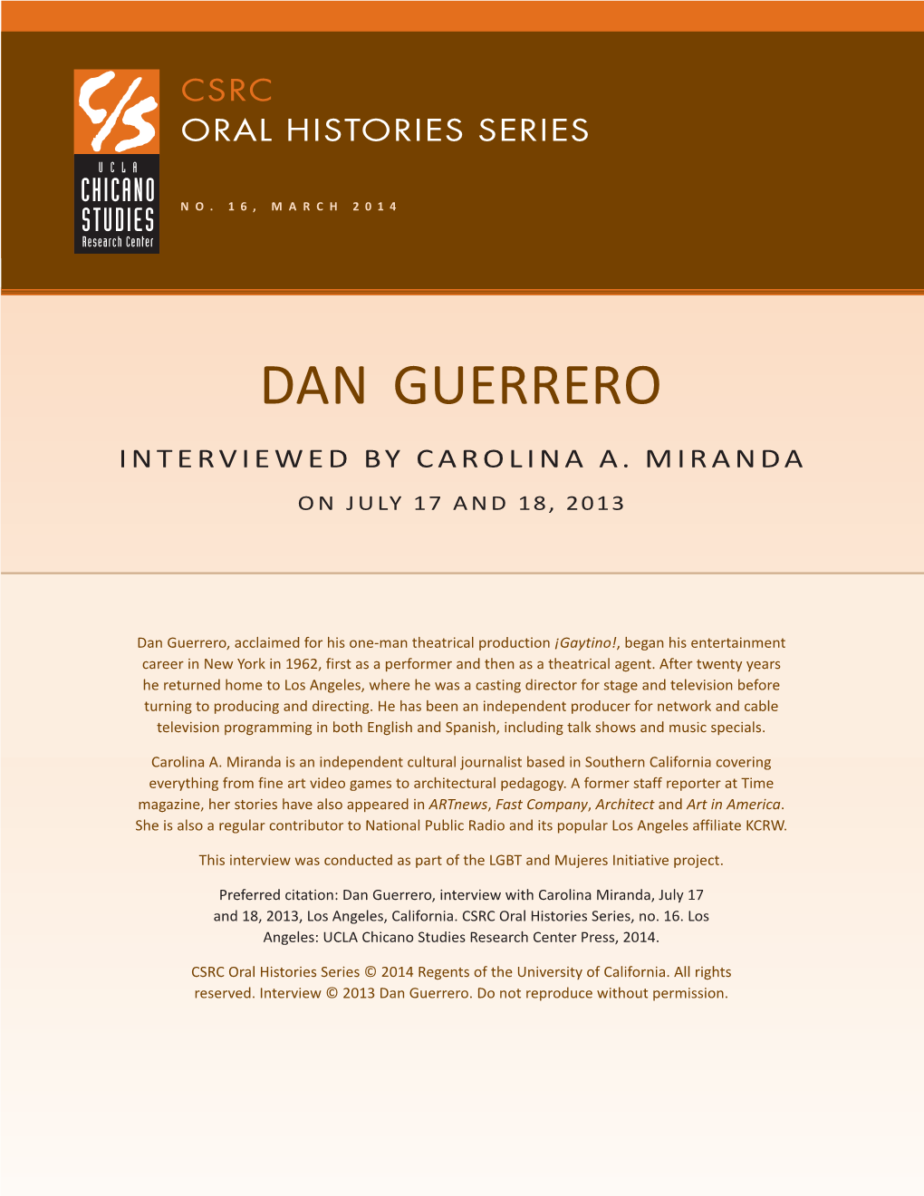 Dan Guerrero Interviewed by Carolina A