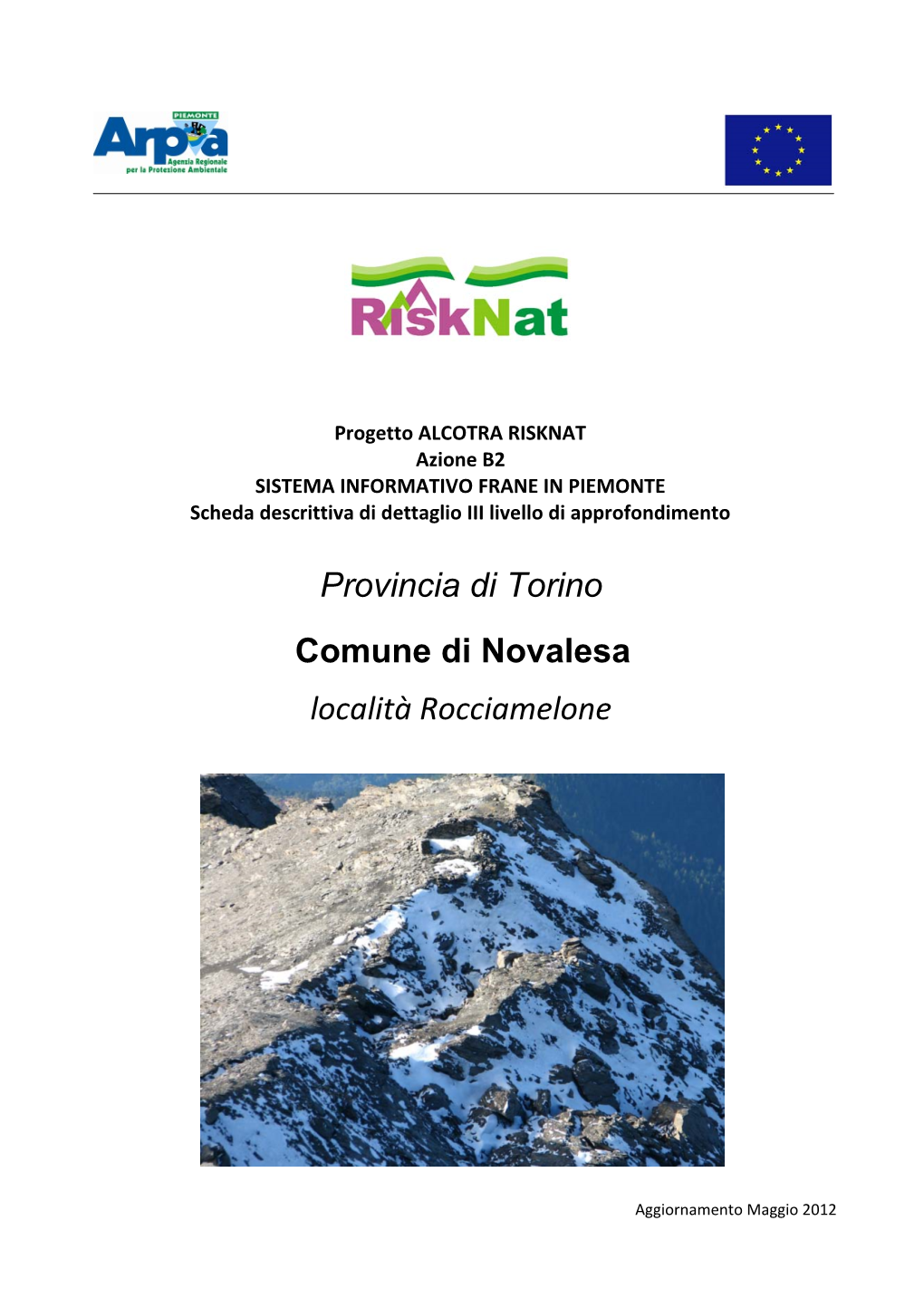 Provincia Di Torino Comune Di Novalesa Località Rocciamelone