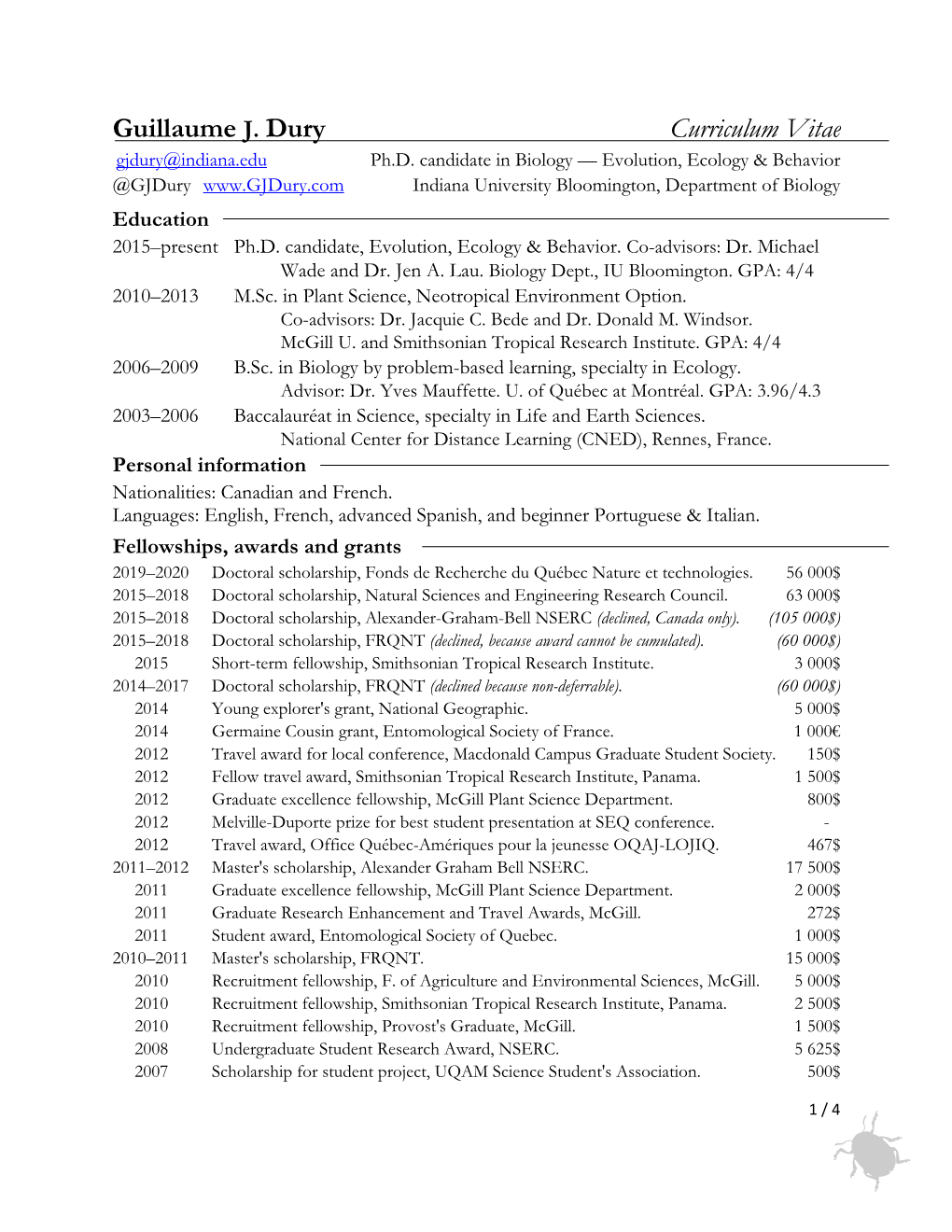 Guillaume J. Dury Curriculum Vitae Gjdury@Indiana.Edu Ph.D