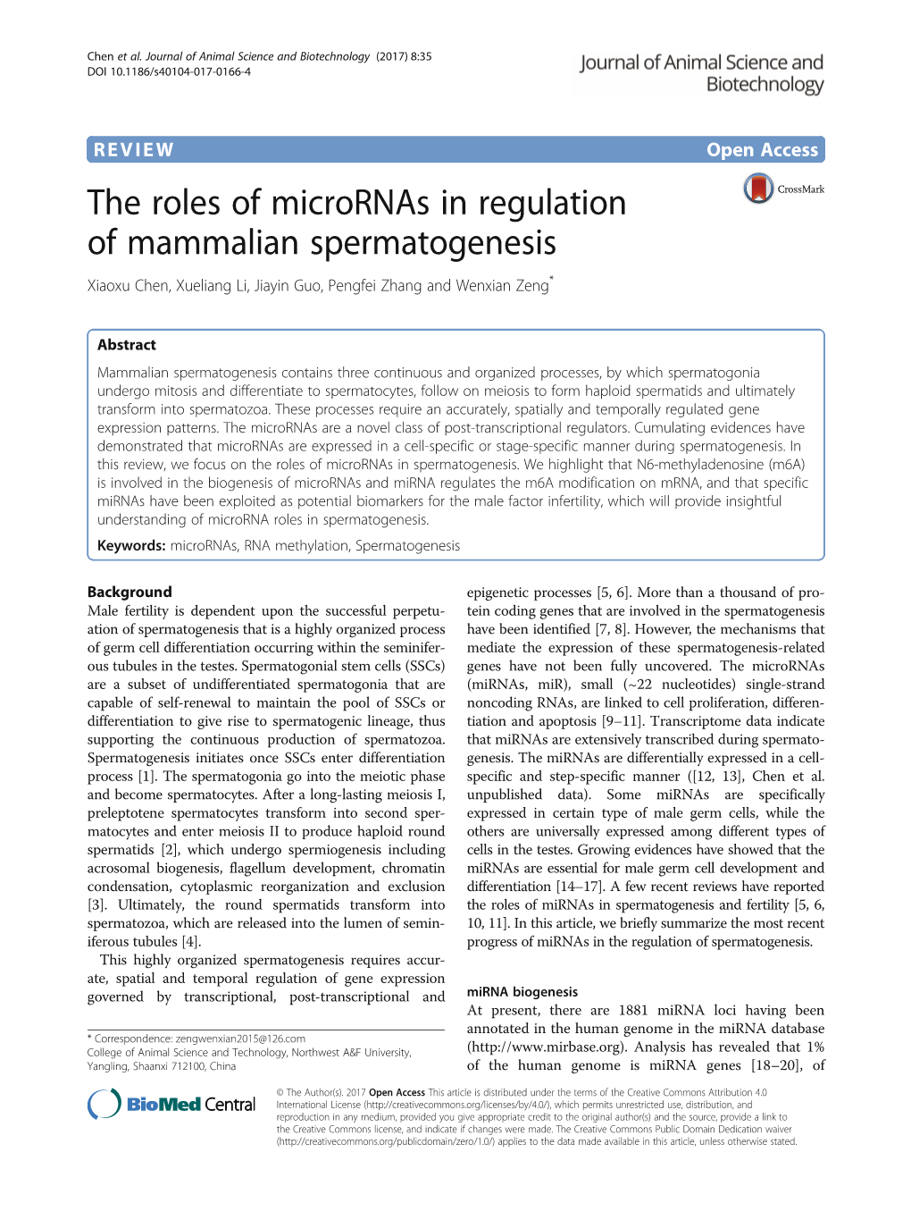 The Roles of Micrornas in Regulation of Mammalian Spermatogenesis Xiaoxu Chen, Xueliang Li, Jiayin Guo, Pengfei Zhang and Wenxian Zeng*