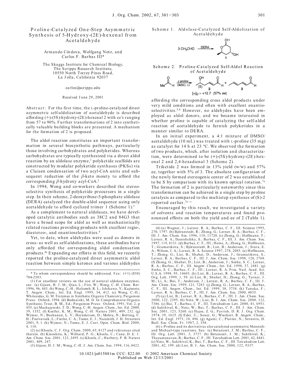 Proline-Catalyzed One-Step Asymmetric Synthesis of 5-Hydroxy