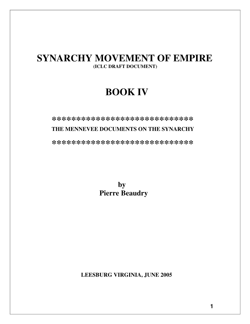 Synarchy Movement of Empire Book Iv
