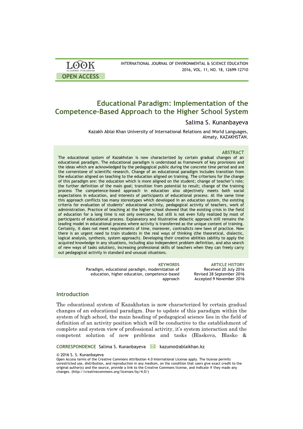 Educational Paradigm: Implementation of the Competence-Based Approach to the Higher School System Salima S