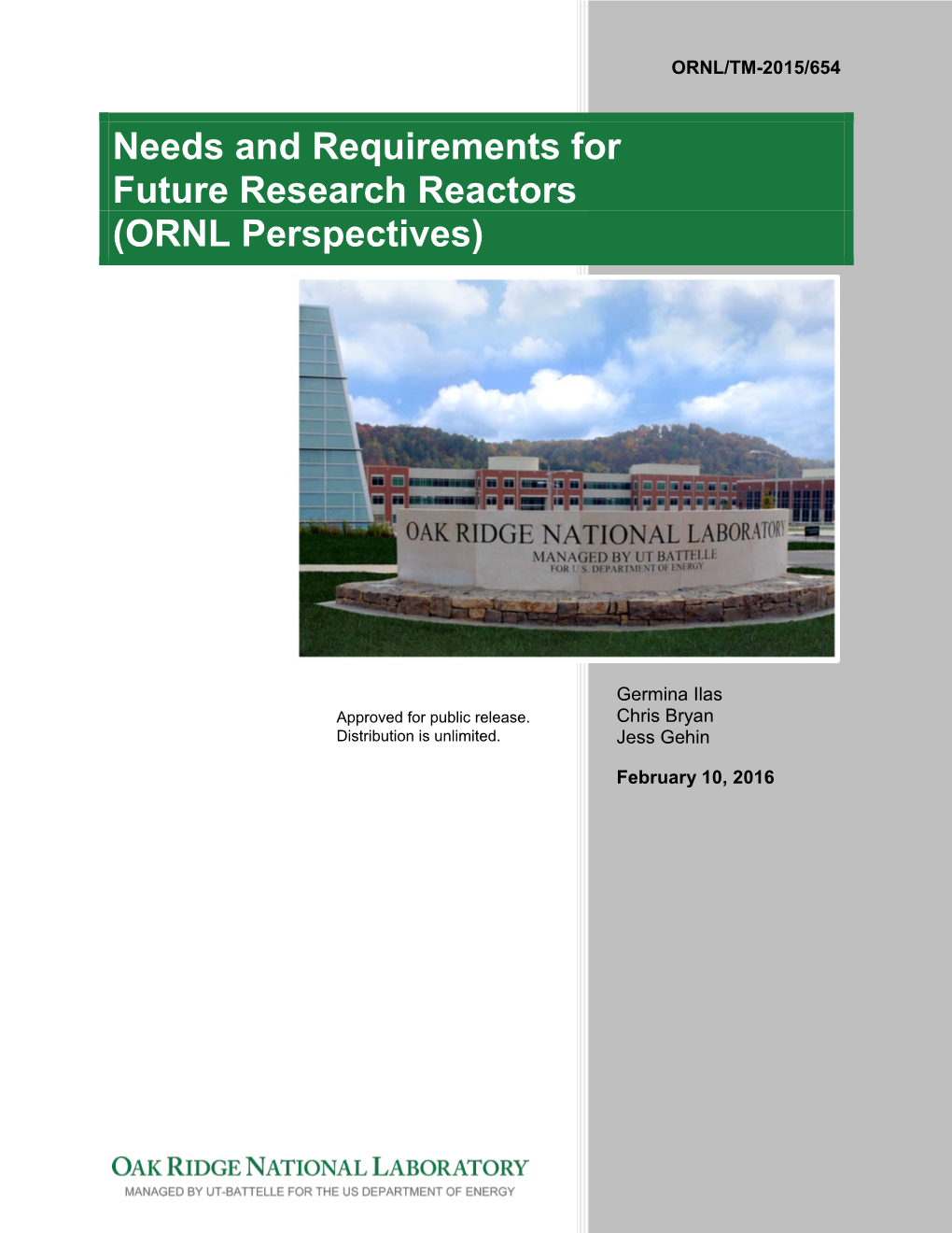 Needs and Requirements for Future Research Reactors (ORNL Perspectives)