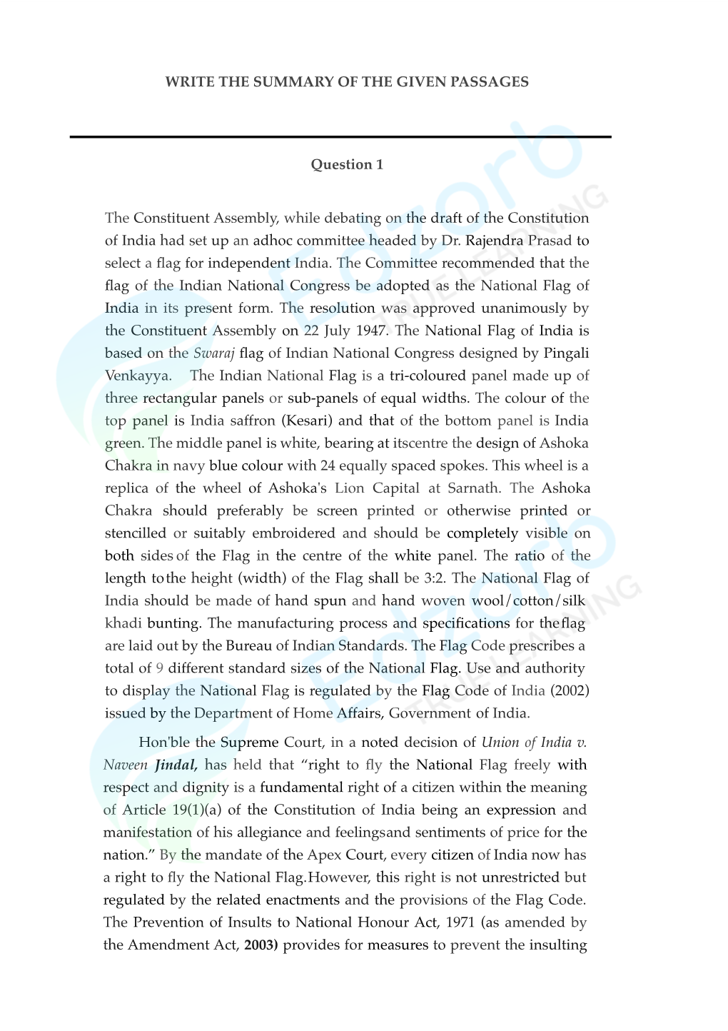 WRITE the SUMMARY of the GIVEN PASSAGES Question 1 the Constituent Assembly, While Debating on the Draft of the Constitution Of