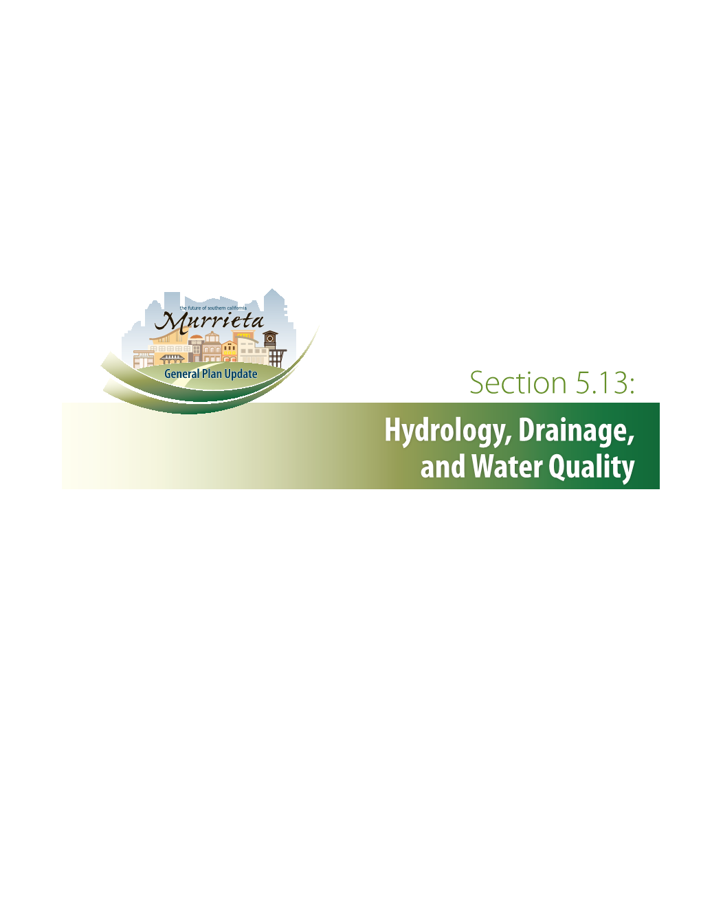 Hydrology, Drainage, and Water Quality