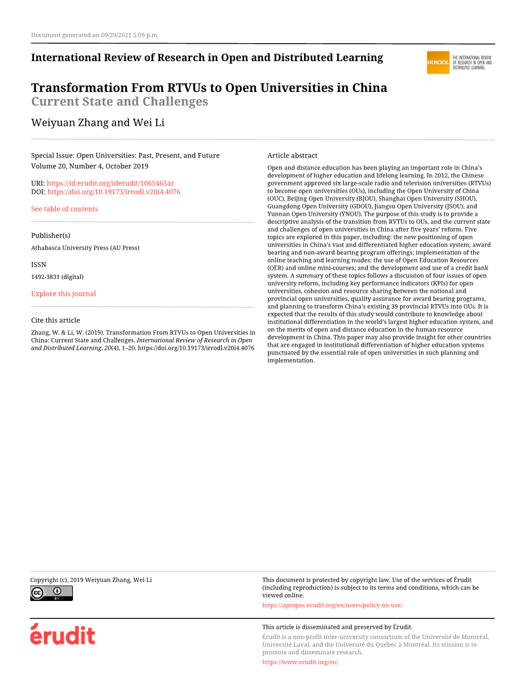 Transformation from Rtvus to Open Universities in China Current State and Challenges Weiyuan Zhang and Wei Li