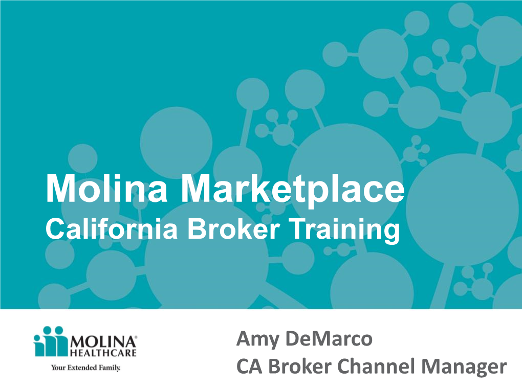 Molina Marketplace California Broker Training