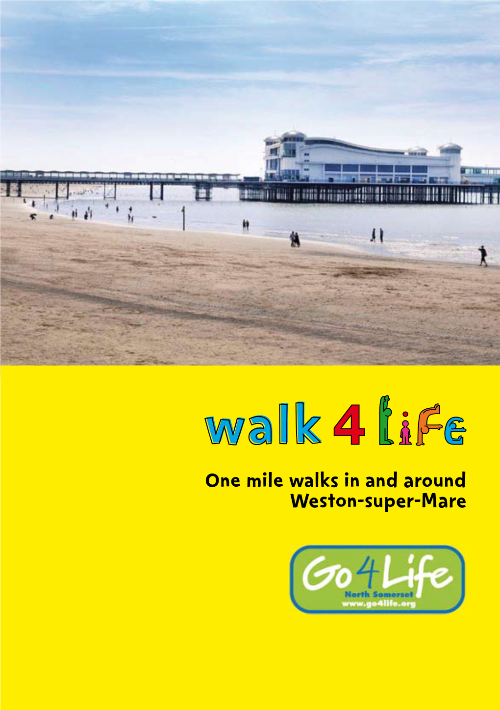 One Mile Walks in and Around Weston-Super-Mare