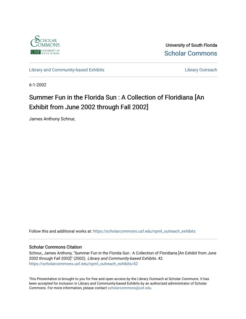 Summer Fun in the Florida Sun : a Collection of Floridiana [An Exhibit from June 2002 Through Fall 2002]