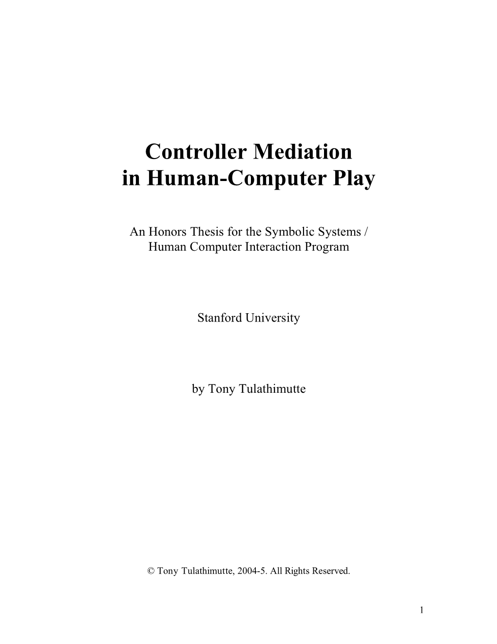 Controller Mediation in Human-Computer Play