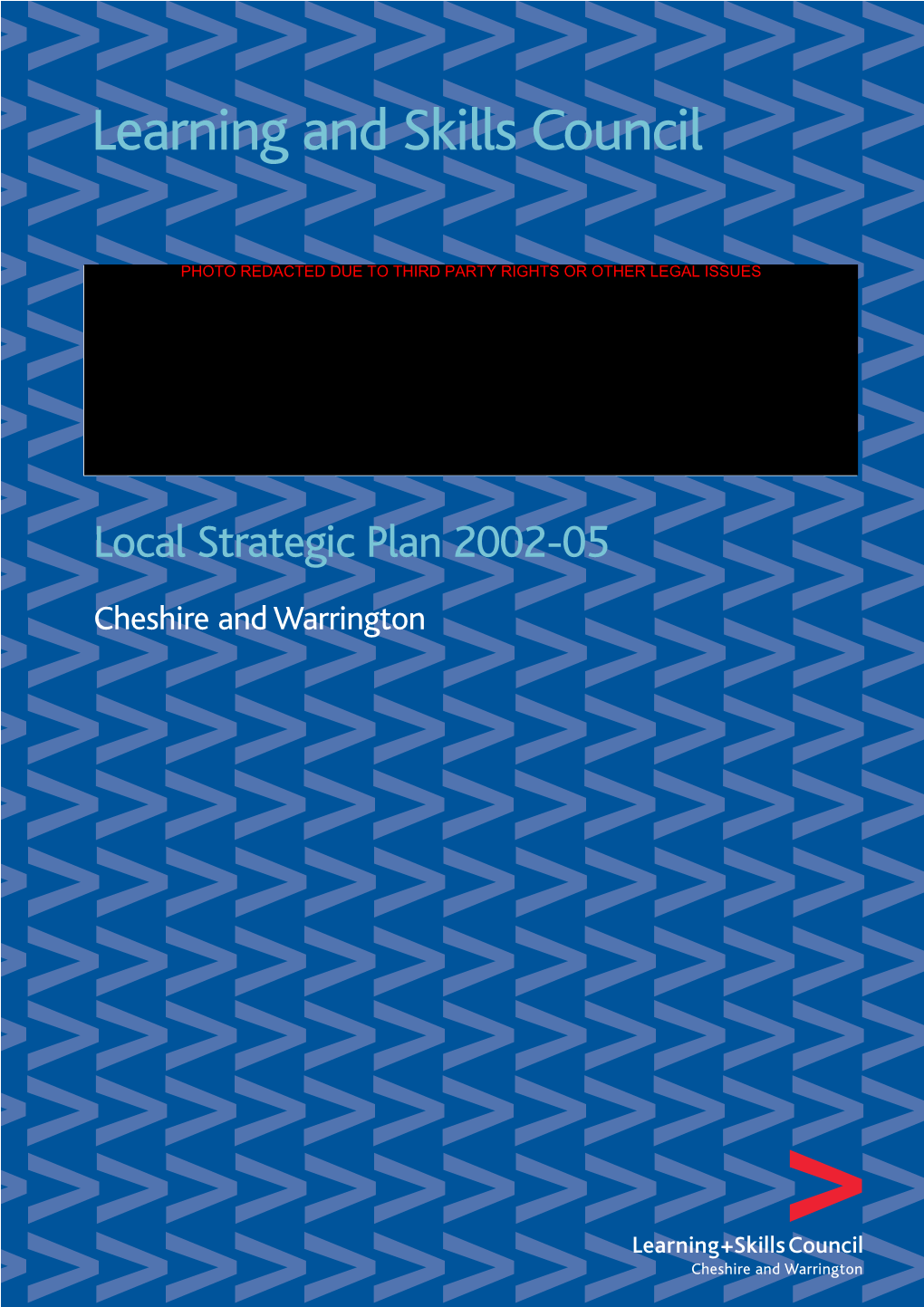 Local Strategic Plan 2002-05: Cheshire and Warrington