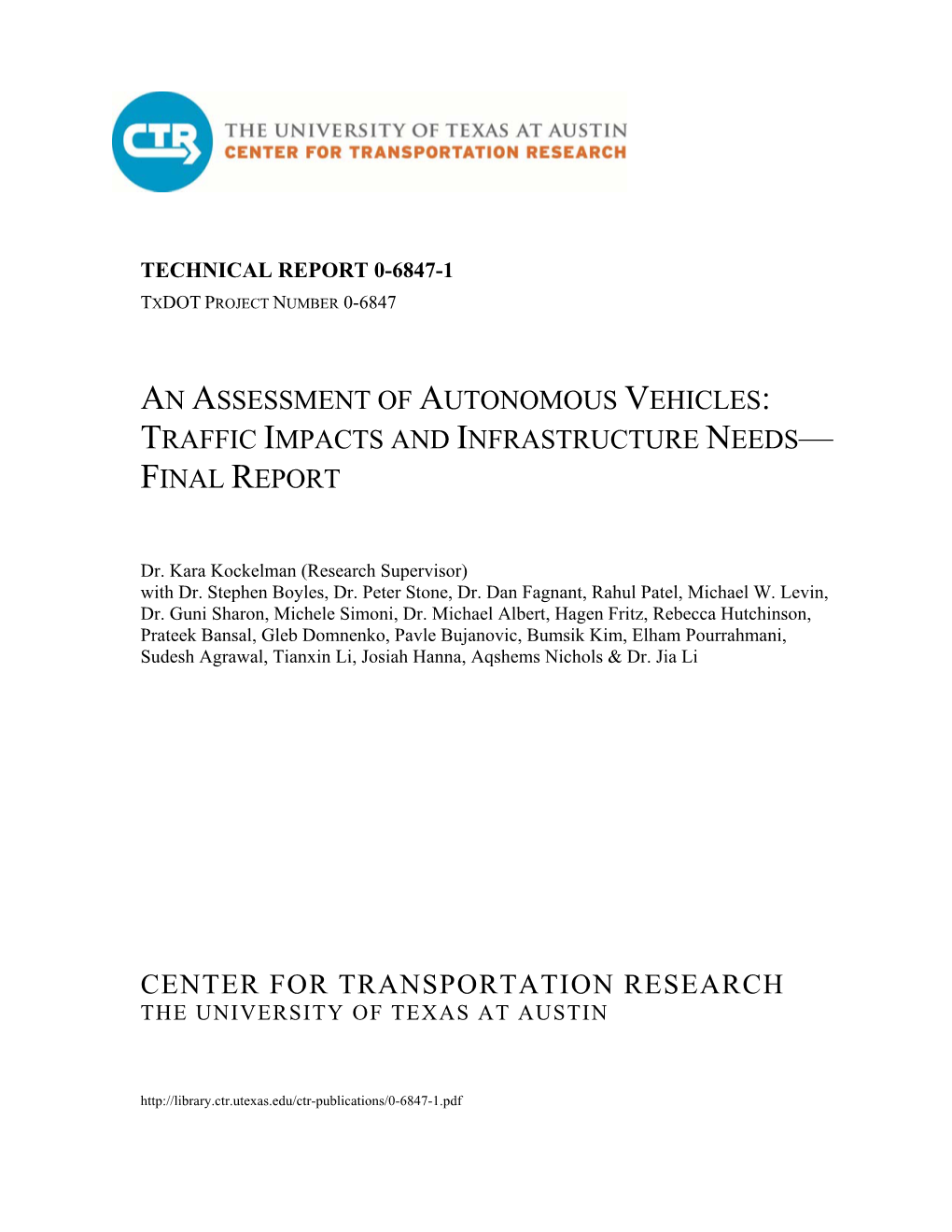 Traffic Impacts and Infrastructure Needs—Final Report