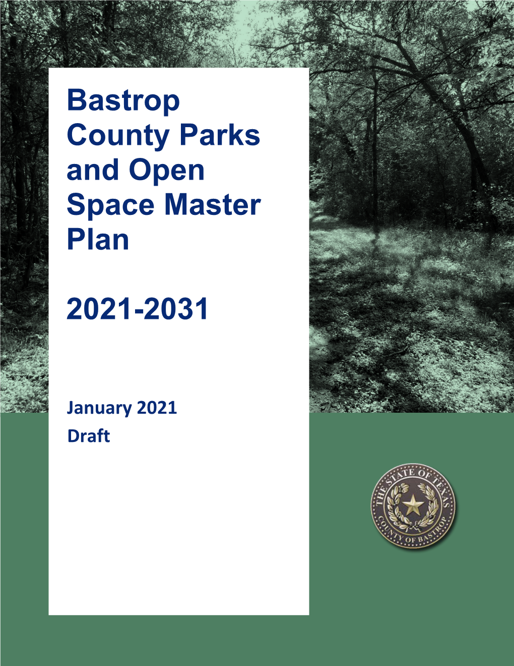 Bastrop County Parks and Open Space Master Plan 2021-2031