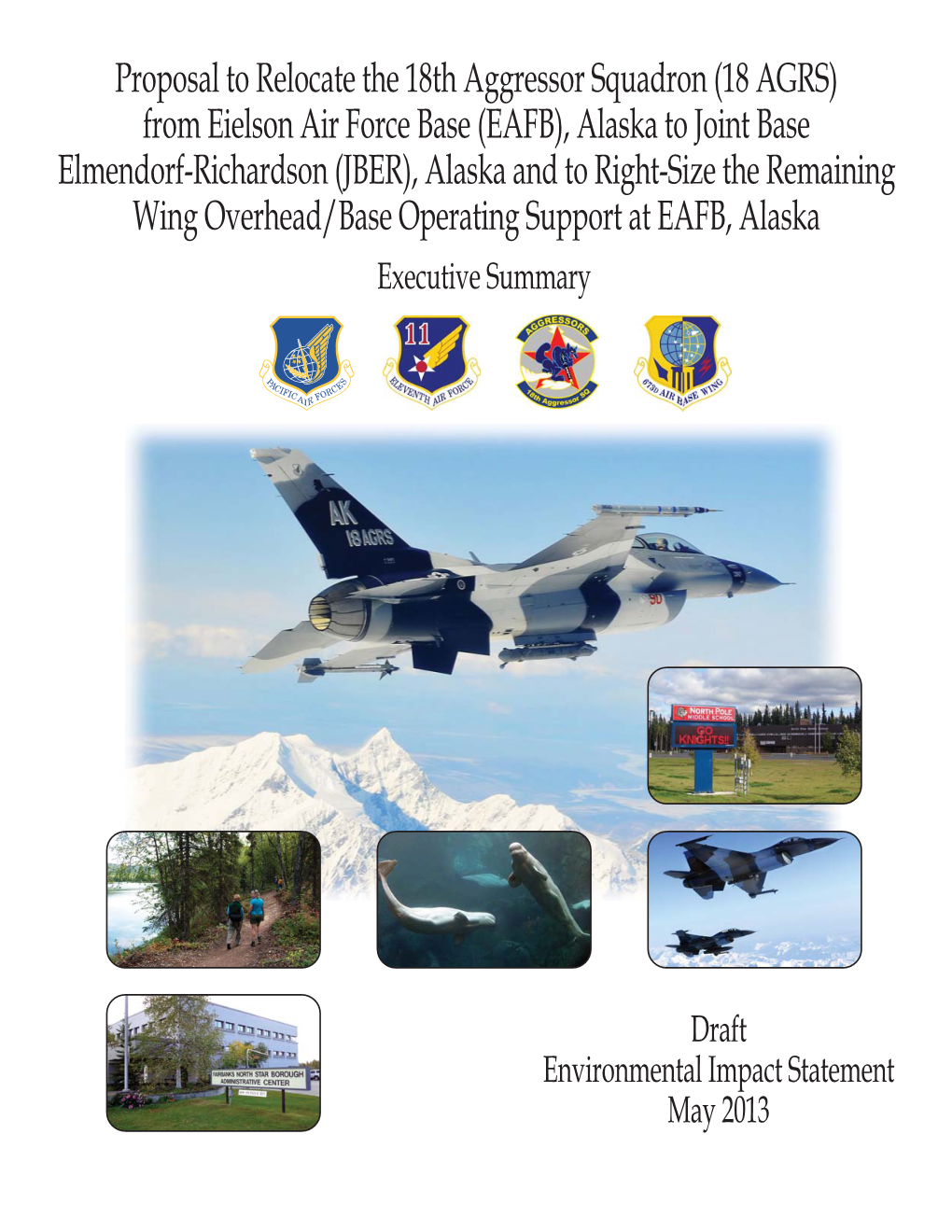 Proposal to Relocate the 18Th Aggressor Squadron (18 AGRS