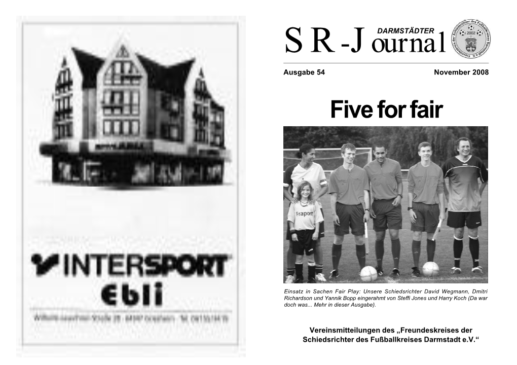 SR-Journal Ausgabe 54 Ausgabe 54 Darmstädter SR-Journal 35 Neues Aus Der Vereinigung in Dieser Ausgabe