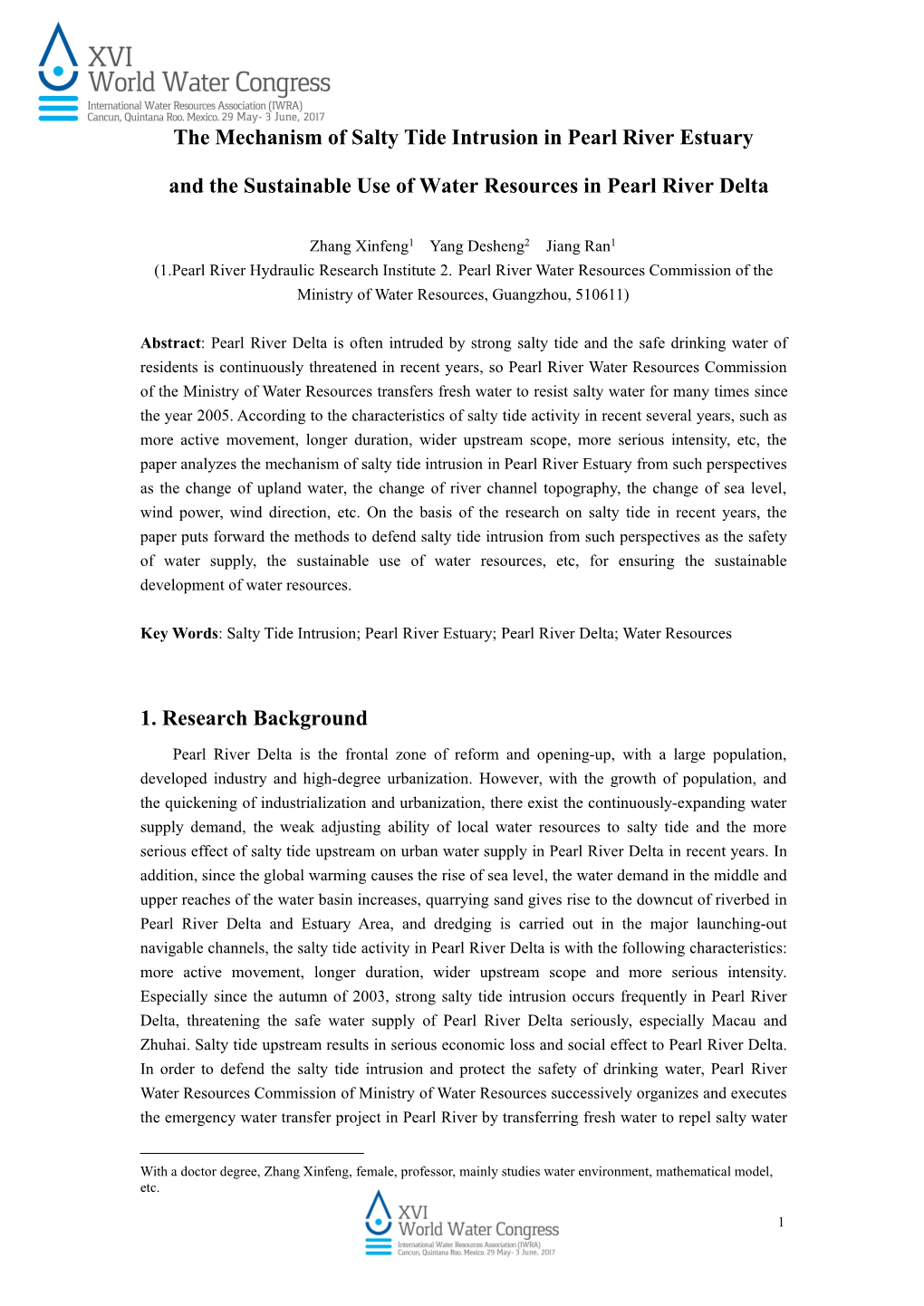 The Mechanism of Salty Tide Intrusion in Pearl River Estuary and The