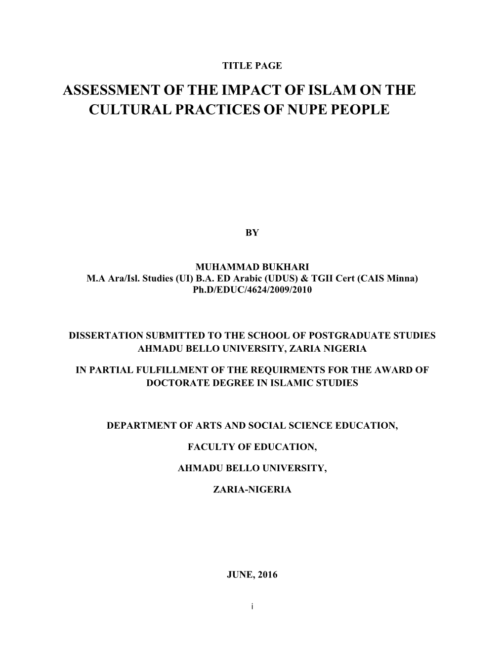 Assessment of the Impact of Islam on the Cultural Practices of Nupe People