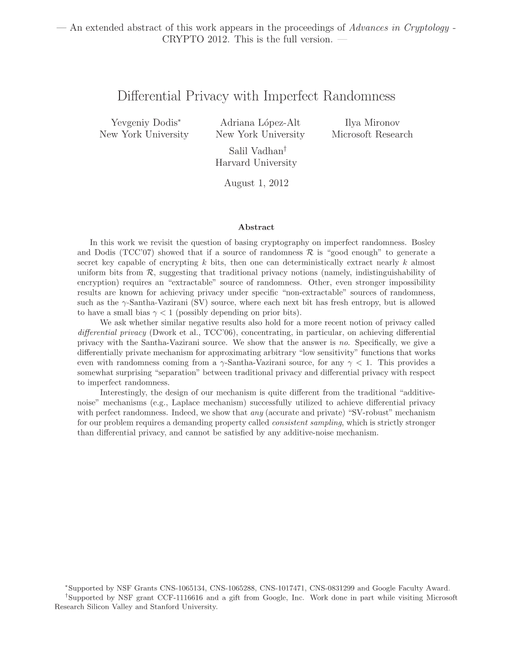 Differential Privacy with Imperfect Randomness