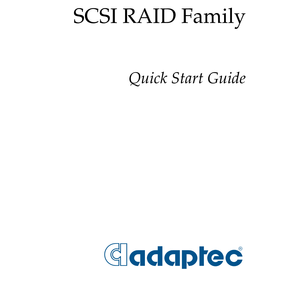 SCSI RAID Family