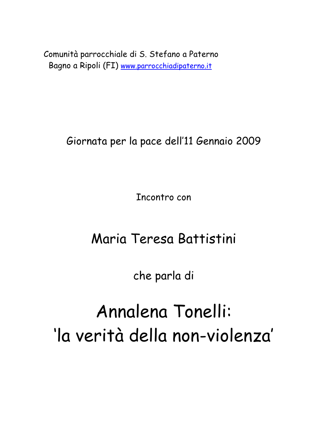 Annalena Tonelli: ‘La Verità Della Non-Violenza’