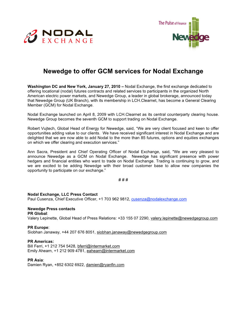 Newedge to Offer GCM Services for Nodal Exchange