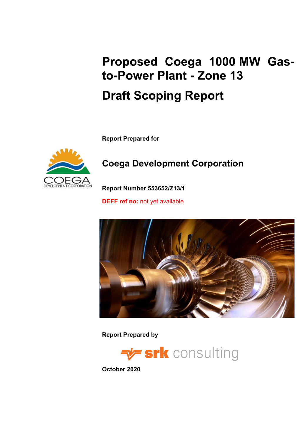 Proposed Coega 1000 MW Gas- To-Power Plant - Zone 13 Draft Scoping Report