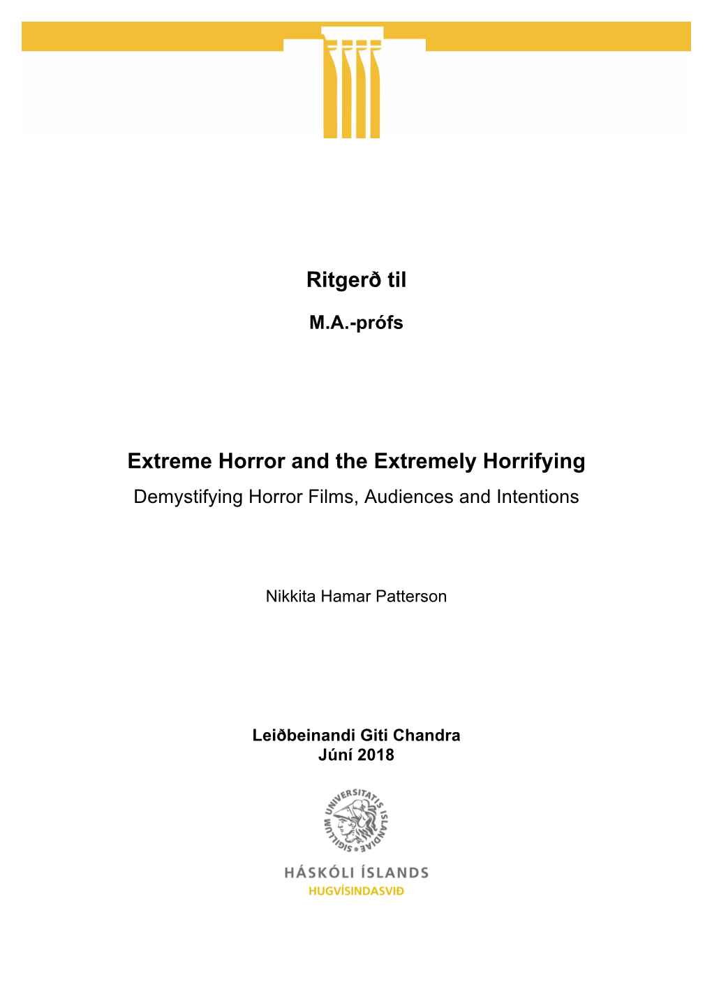 Ritgerð Til Extreme Horror and the Extremely Horrifying