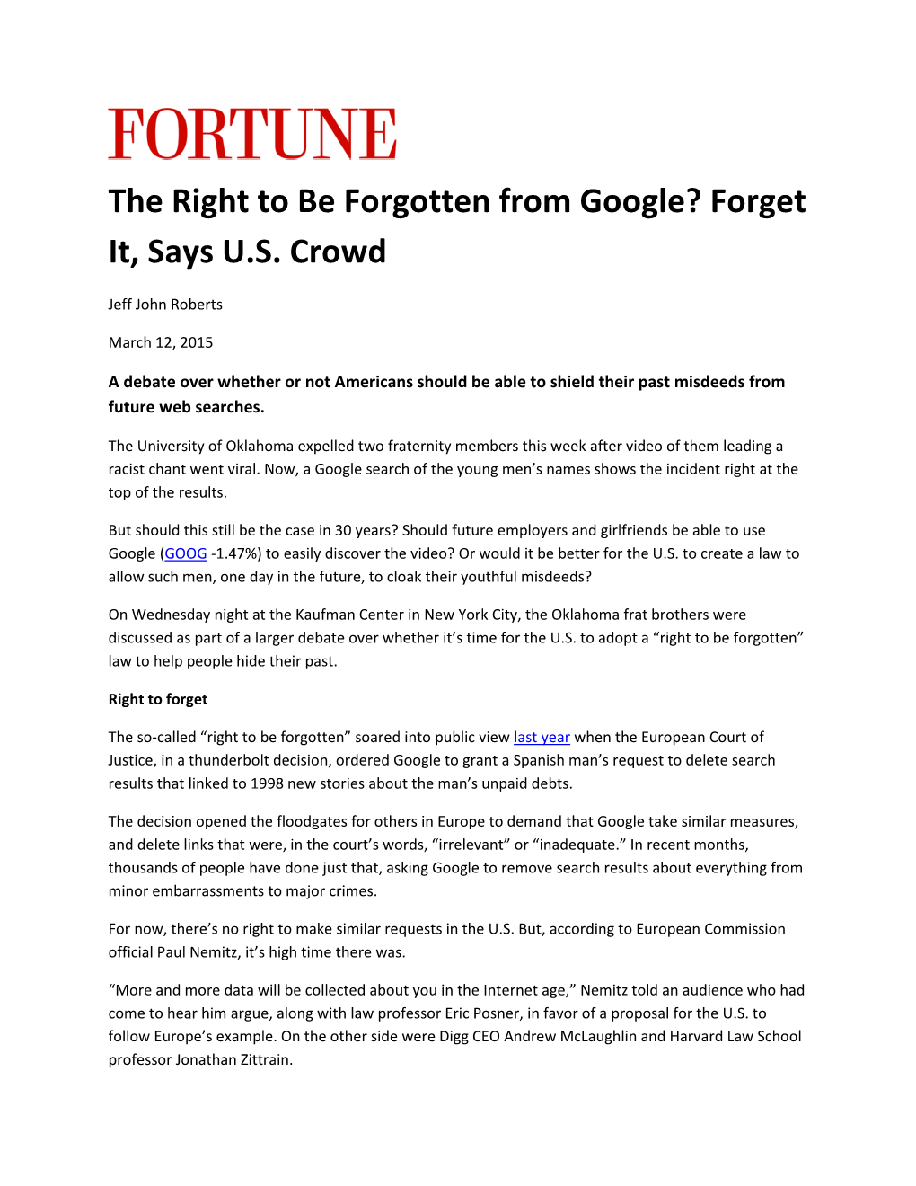 The Right to Be Forgotten from Google? Forget It, Says U.S