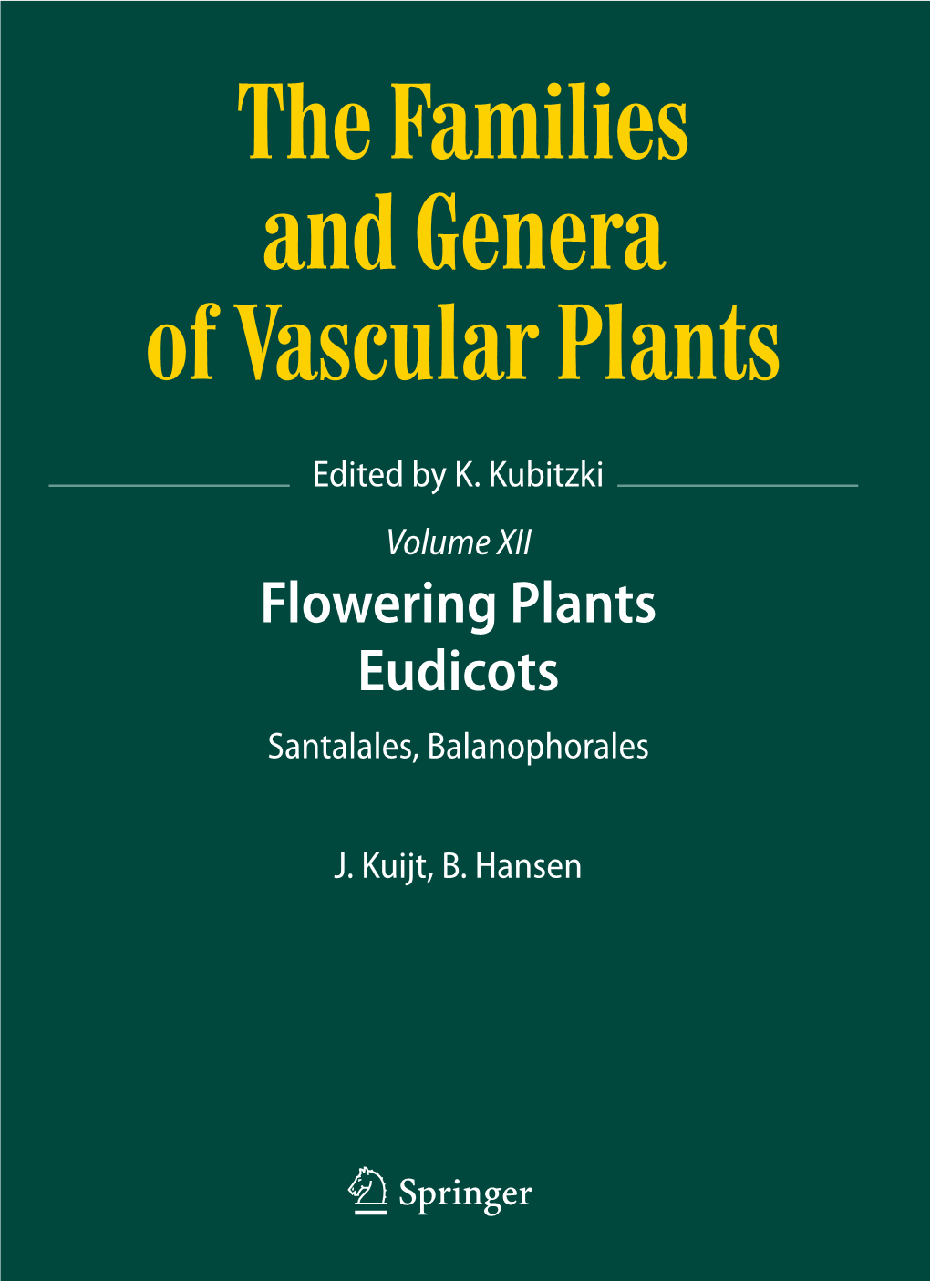 Flowering Plants Eudicots Santalales, Balanophorales