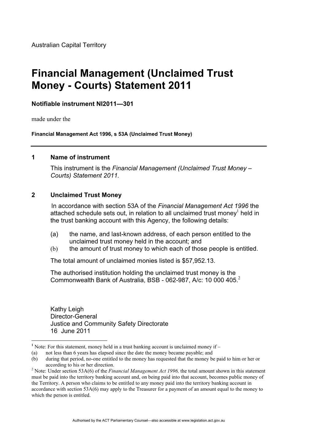 Financial Management (Unclaimed Trust Money - Courts) Statement 2011