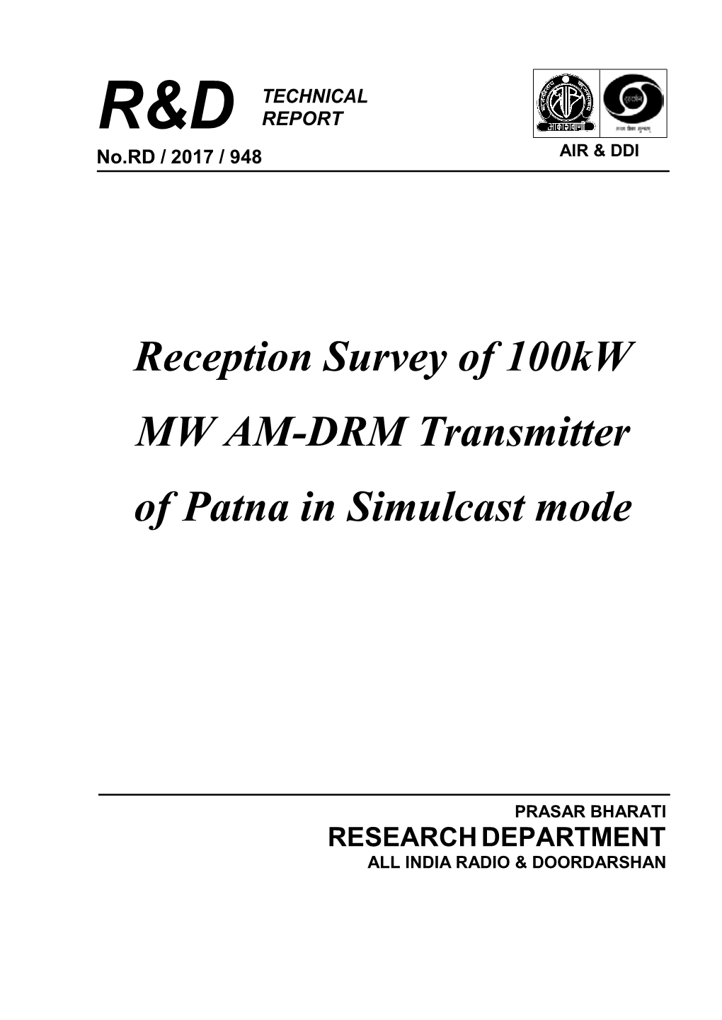 Reception Survey Report of 100 Kw AM-DRM Transmitter, Patna