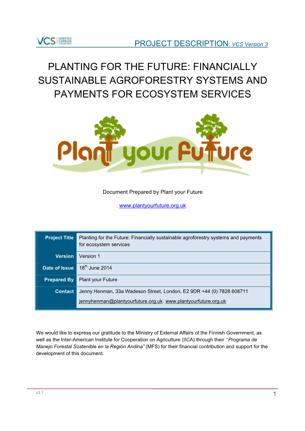 Planting for the Future: Financially Sustainable Agroforestry Systems and Payments for Ecosystem Services