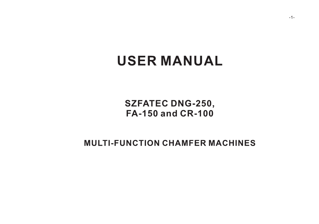 SZFATEC Chamfer Machine User Manual 20171113-A5-V2